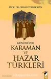 Günümüzde Karaman ve Hazar Türkleri