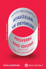 İngilizce Karşılıklarıyla Atasözleri ve Deyimler