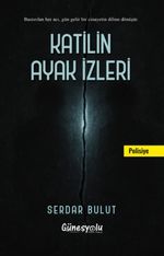 Katilin Ayak İzleri