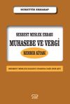 Serbest Meslek Erbabı Muhasebe ve Vergi Rehber Kitabı