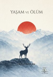 Yaşam ve Ölüm