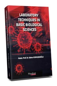 Laboratory Techniques in Basic Biological Sciences