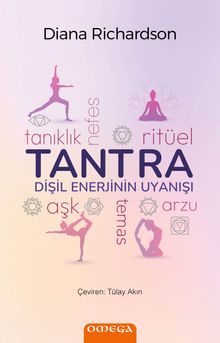 Tantra & Dişil Enerjinin Uyanışı