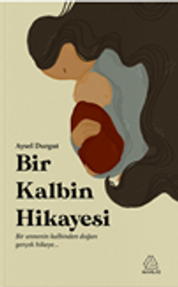Bir Kalbin Hikayesi