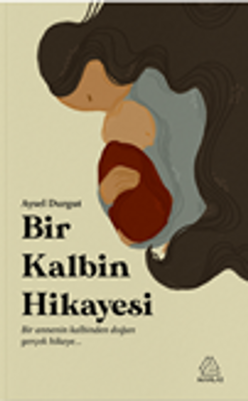 Bir Kalbin Hikayesi