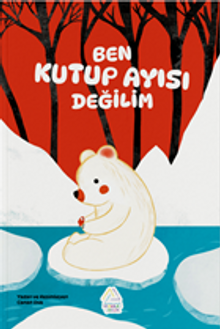 Ben Kutup Ayısı Değilim