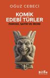 Komik Edebi T&uuml;rler & Parodi, Satir ve İroni