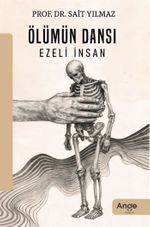 Ölümün Dansı Ezeli İnsan