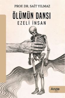 Ölümün Dansı Ezeli İnsan