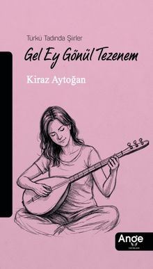 Gel Ey Gönül Tezenem