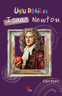 Ünlü Dahiler / Isaac Newton