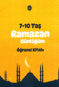 Ramazan Günlüğü Öğrenci Kitabı (7-10 Yaş)