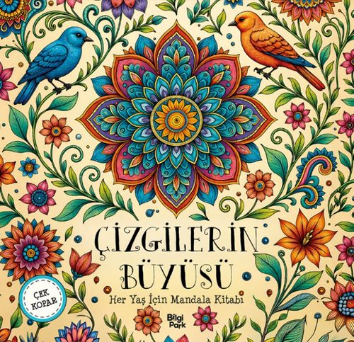 Çizgilerin Büyüsü / Her Yaş İçin Mandala Çek Kopar