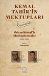 Kemal Tahir'in Mektupları & Orhan Kemal'le Mektuplaşmalar (1940-1950)