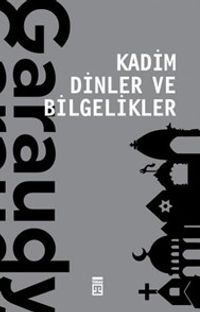 Kadim Dinler ve Bilgelikler