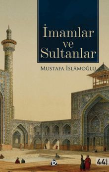 İmamlar ve Sultanlar