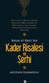 Kader Risalesi ve şerhi Hasan El-Basri