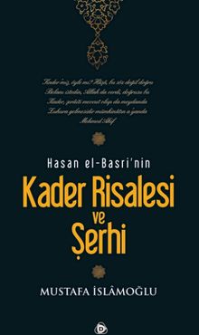 Kader Risalesi ve şerhi Hasan El-Basri