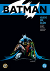 Batman: Ailede Bir &Ouml;l&uuml;m &Ouml;zel Edisyon