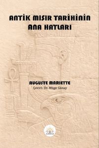 Antik Mısır Tarihinin Ana Hatları