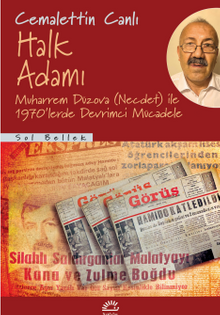 Halk Adamı & Muharrem Düzova(Necdet) ile 1970'lerde Devrimci Mücadele