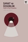Sanat ve &Ouml;zg&uuml;rl&uuml;k