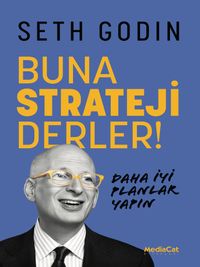Buna Strateji Derler!