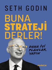 Buna Strateji Derler!