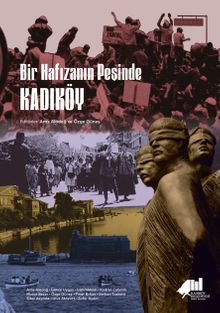 Bir Hafızanın Peşinde Kadıköy