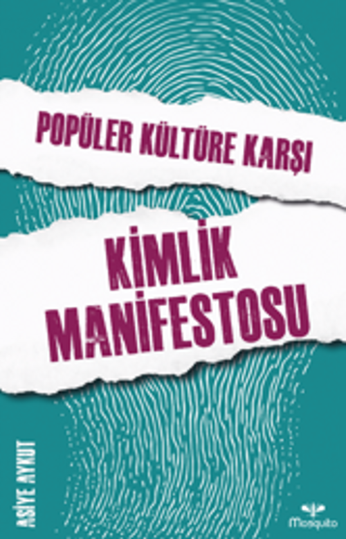 Popüler Kültüre Karşı Kimlik Manifestosu