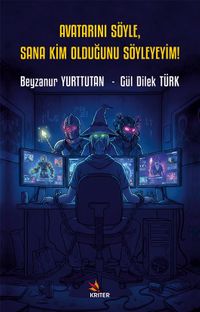 Avatarını Söyle, Sana Kim Olduğunu Söyleyeyim!