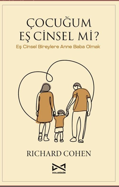 Çocuğum Eş Cinsel Mi?