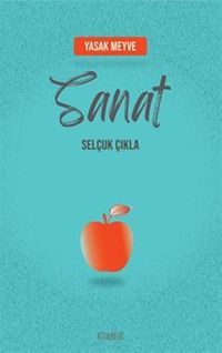 Yasak Meyve Sanat