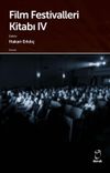 Film Festivalleri Kitabı IV