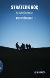 Strateji̇k G&ouml;&ccedil; & İletişim Y&ouml;ntemleri