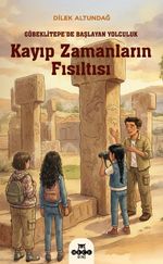 Kayıp Zamanların Fısıltısı