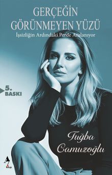 Gerçeğin Görünmeyen Yüzü