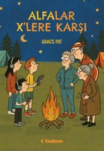 Alfalar X'lere Karşı