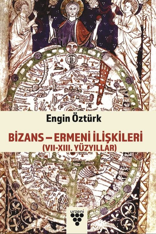 Bizans - Ermeni İlişkileri & (VII-XIII. Yüzyıllar)