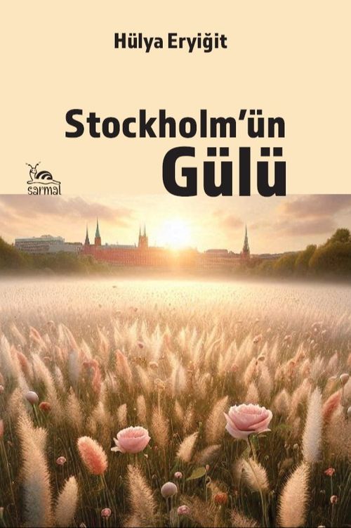 Stockholm'ün Gülü