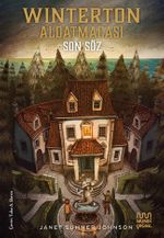 Winterton Aldatmacası: Son Söz