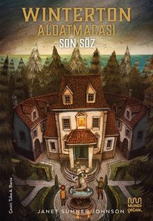 Winterton Aldatmacası: Son Söz