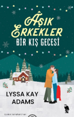 Aşık Erkekler & Bir Kış Gecesi