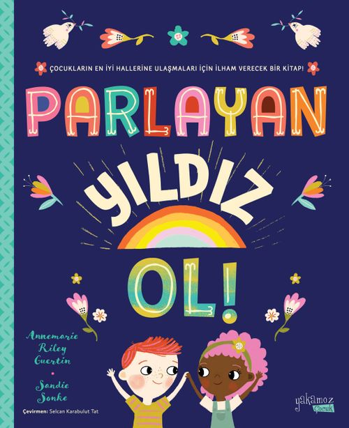 Parlayan Yıldız Ol
