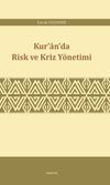 Kur'an'da Risk ve Kriz Y&ouml;netimi