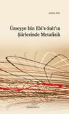 &Uuml;meyye bin Ebi's-Salt'ın Şiirlerinde Metafizik