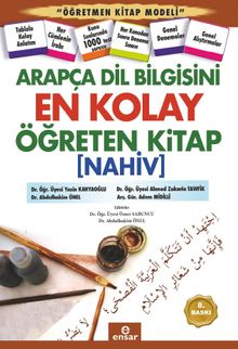 Arapça Dil Bilgisini En Kolay Öğreten Kitap (Nahiv)