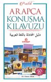 Pratik Arap&ccedil;a Konuşma Kılavuzu