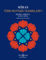 Miras / Türk Mutfaği Teknikleri 1 (Ciltli)