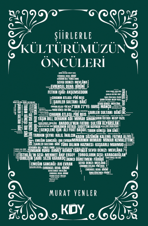 Şiirlerle Kültürümüzün Öncüleri